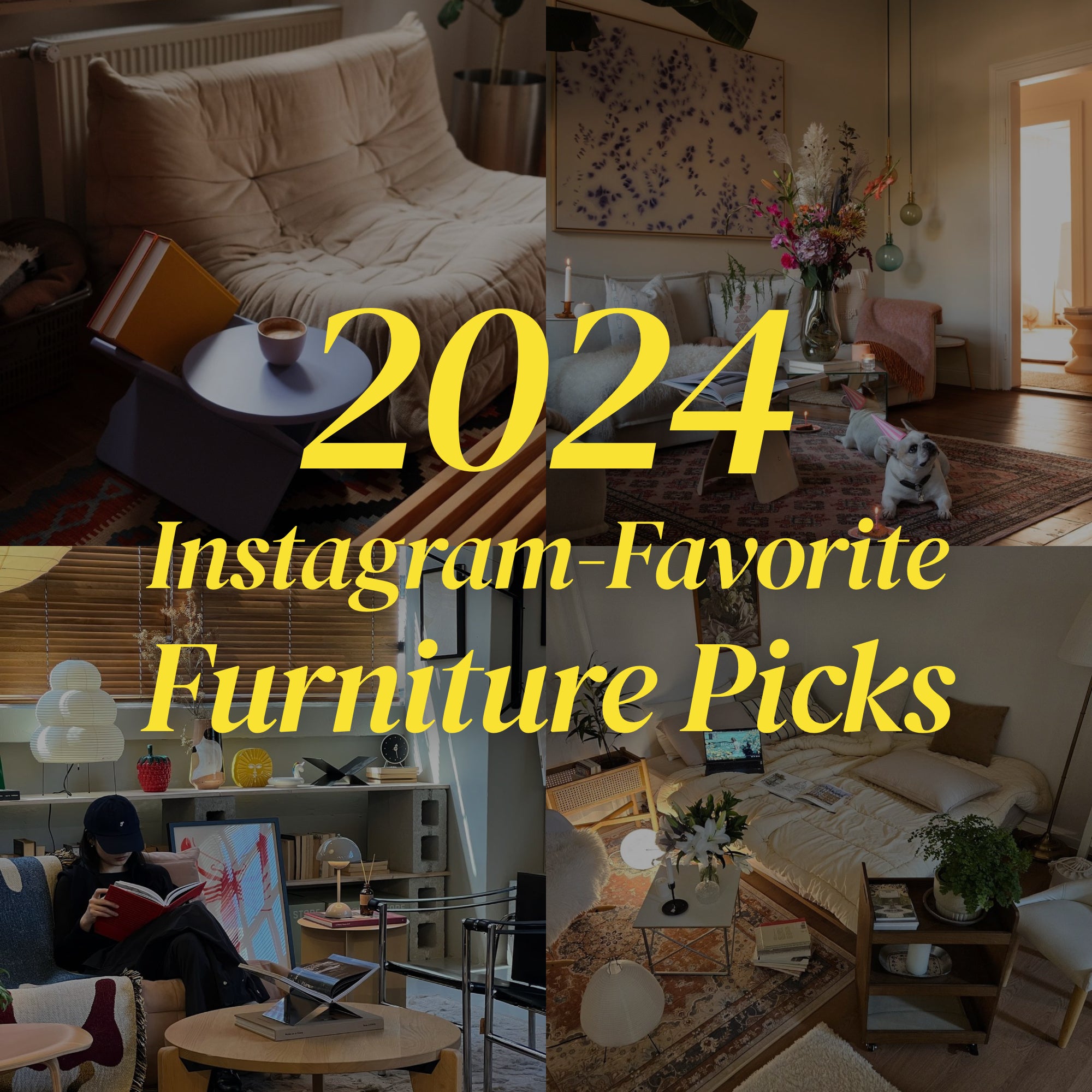 2024 instagram favorate furniture picks collection