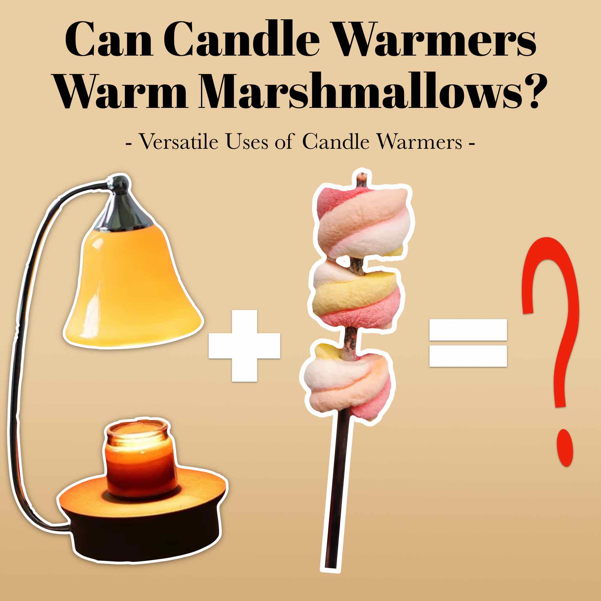 Can Candle Warmers Warm Marshmallows? Versatile Uses of Candle 