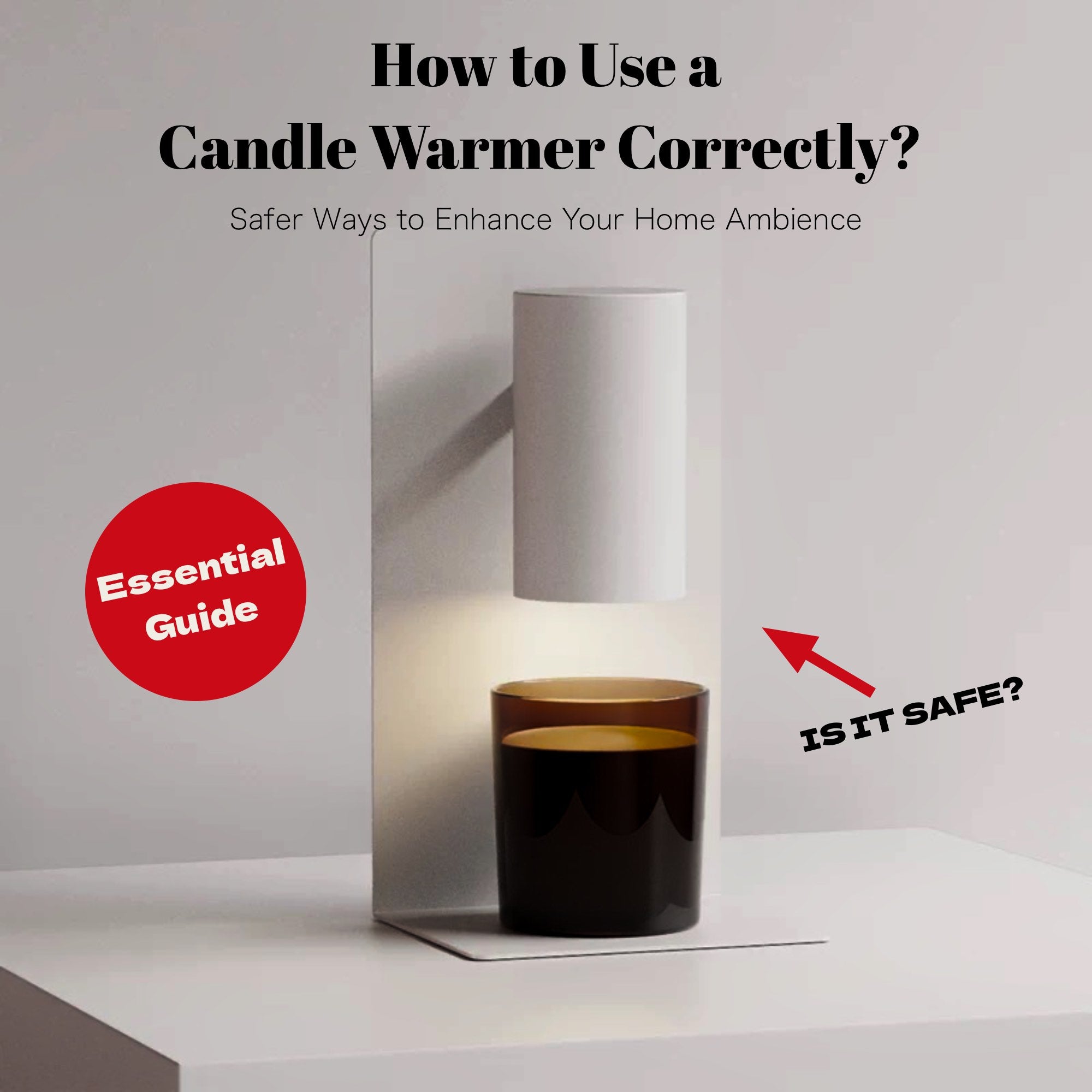 How to Use a Candle Warmer Correctly? Safety Guide for Proper Use ...